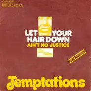 The Temptations - Let Your Hair Down