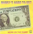 7'' - The Temptations - Money's Hard To Get