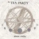 CD - The Tea Party - Seven circles