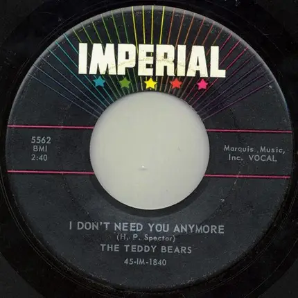 The Teddy Bears - Oh Why / I Don't Need You Anymore