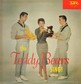 Teddy Bears - The Teddy Bears Sing!