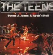 LP - The Teens - Teens & Jeans & Rock 'n' Roll