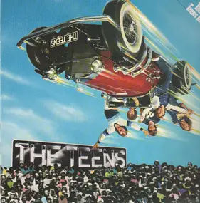 The Teens - The Teens Today