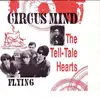 7'' - The Tell-Tale Hearts - Circus Mind/Flying - poster foc cover