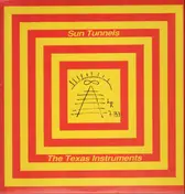 The Texas Instruments - Sun Tunnels