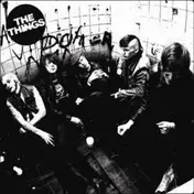 The Things - Some Kind Of Kick