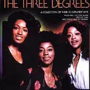 The Three Degrees - A Collection Of Their 20 Greatest Hits