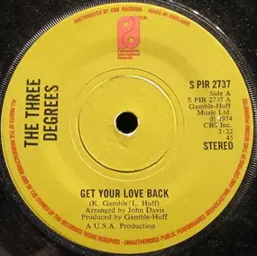 The Three Degrees - Get Your Love Back