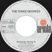 7'' - The Three Degrees - Giving Up, Giving In