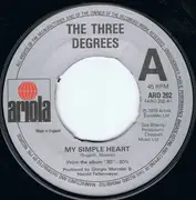 7'' - The Three Degrees - My Simple Heart / Hot Summer Night