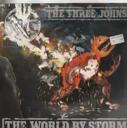 LP - The Three Johns - The World By Storm