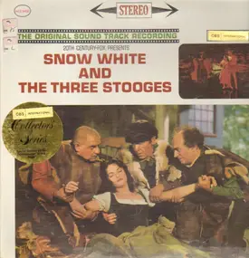 The Three Stooges - Snow White And The Three Stooges (The Original Sound Track Recording)