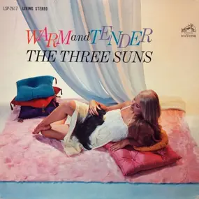 The Three Suns - Warm And Tender