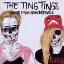 CD - The Ting Tings - Sounds From Nowheresville