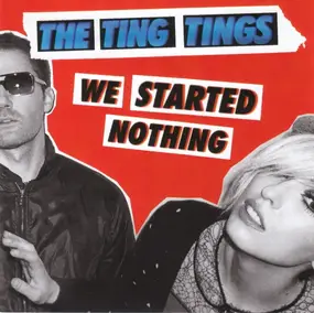 The Ting Tings - We Started Nothing - Digipak