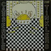 The Tinklers - Casserole
