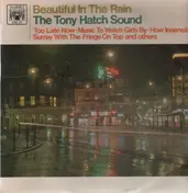The Tony Hatch Sound - Beautiful In The Rain