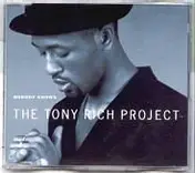 The Tony Rich Project - Nobody Knows