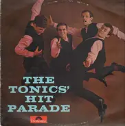 The Tonics - The Tonics' Hit Parade