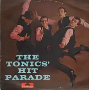 The Tonics - The Tonics' Hit Parade