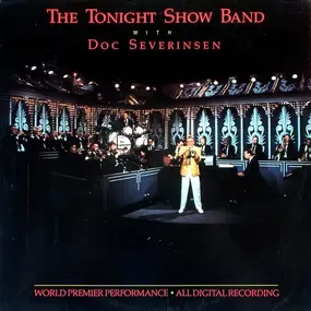 Doc Severinsen - The Tonight Show Band With Doc Severinsen