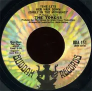 The Tokens - She Lets Her Hair Down