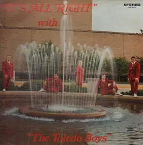 The Toledo Boys - It's All Right
