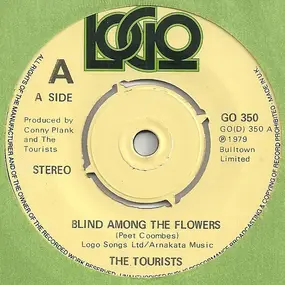 The Tourists - Blind Among The Flowers