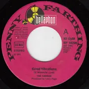 7'' - The Troggs - Good Vibrations