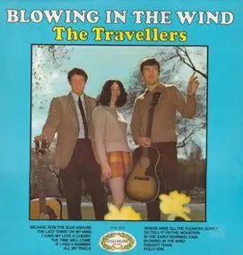 The Travellers - Blowing In The Wind