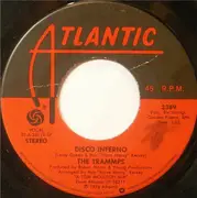 7'' - The Trammps - Disco Inferno / That's Where The Happy People Go