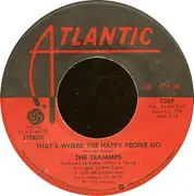 7'' - The Trammps - Disco Inferno / That's Where The Happy People Go