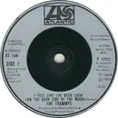 7'' - The Trammps - I Feel Like I've Been Livin' (On The Dark Side Of The Moon)