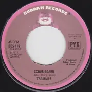 7'' - The Trammps - Sixty Minute Man