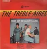 LP - The Treble-Aires - Way Up In Gloryland