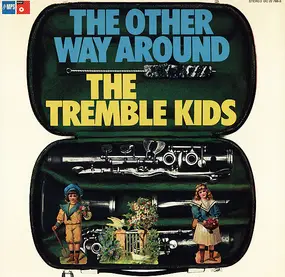 the tremble kids - The Other Way Around