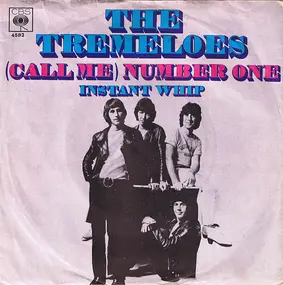 The Tremeloes - (Call Me) Number One