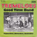 7'' - The Tremeloes - Good Time Band