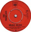 7'' - The Tremeloes - Helule Helule / Girl From Nowhere