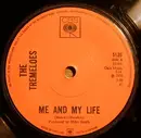 7'' - The Tremeloes - Me And My Life - Solid Centre
