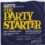 The Tremeloes , Anita Harris - Caskette Presents - The Party Starter