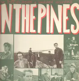 The Triffids - In the Pines