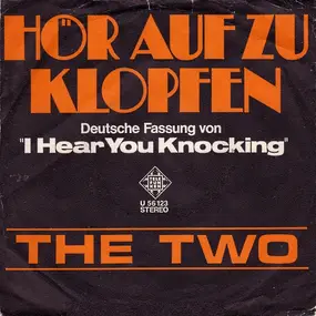 Two - Hör Auf Zu Klopfen