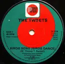 7'' - The Tweets - Birdie Song (Birdie Dance)
