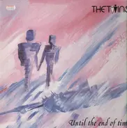 The Twins - Until The End Of Time