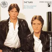7'' - The Twins - Not The Loving Kind / Men Of Destiny