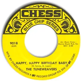 The Tune Weavers - Ol' Man River / Happy Happy Birthday Baby