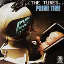 7'' - The Tubes - Prime Time