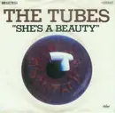 7'' - The Tubes - She's A Beauty