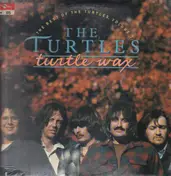 The Turtles - Turtle Wax: The Best Of The Turtles, Volume 2